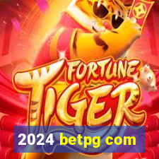 2024 betpg com