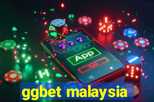 ggbet malaysia