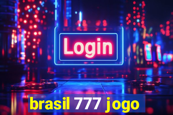 brasil 777 jogo