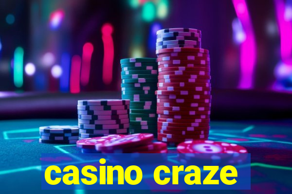 casino craze