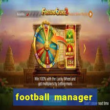 football manager 2018 crack