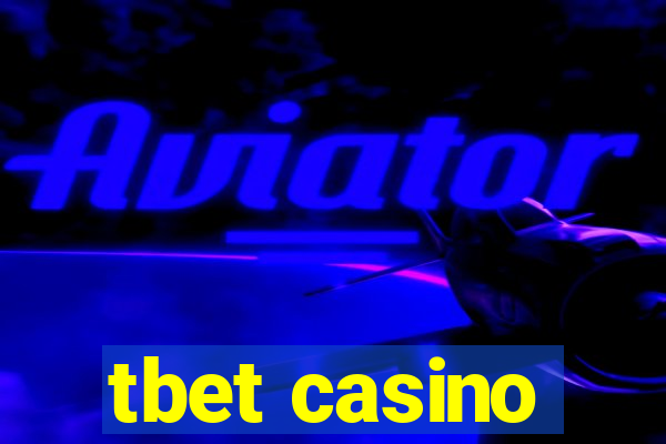 tbet casino