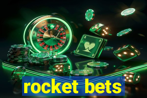 rocket bets