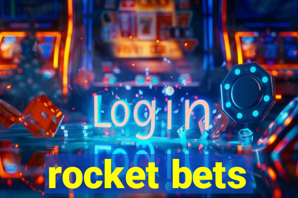 rocket bets