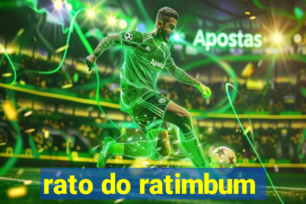 rato do ratimbum