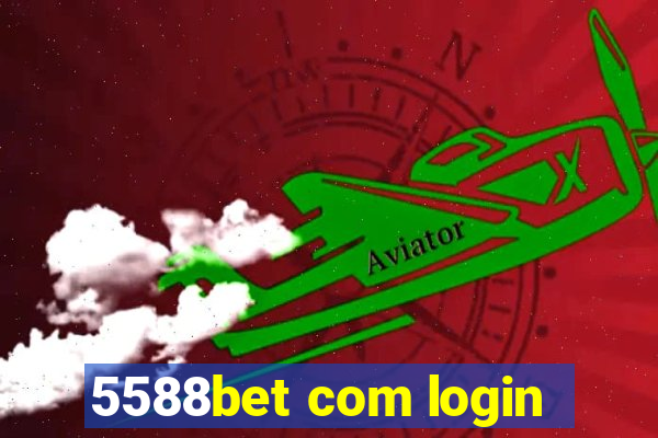 5588bet com login