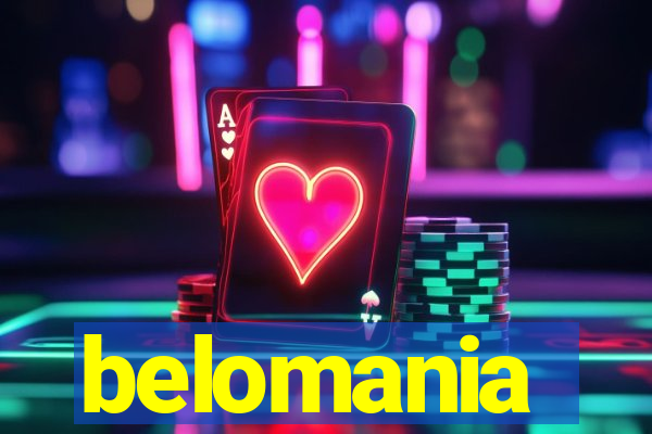 belomania