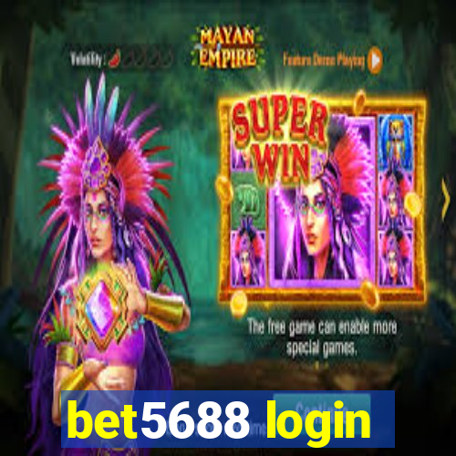 bet5688 login