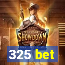 325 bet