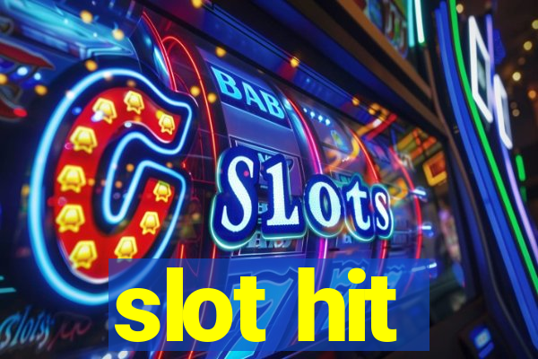 slot hit