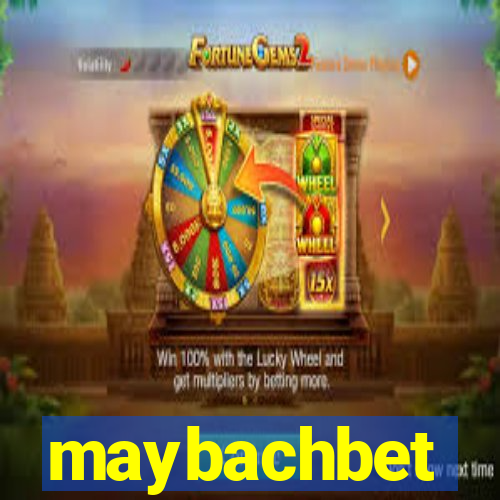 maybachbet