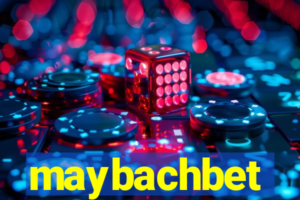 maybachbet