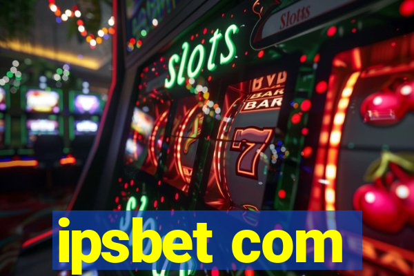 ipsbet com