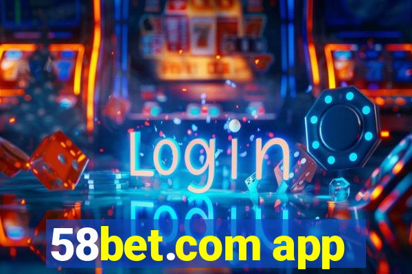 58bet.com app