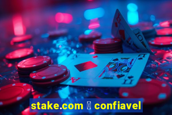 stake.com 茅 confiavel