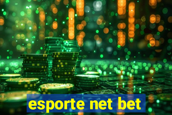 esporte net bet