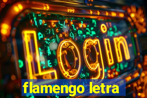 flamengo letra