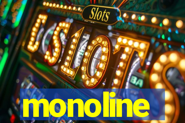 monoline