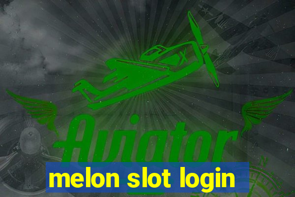 melon slot login