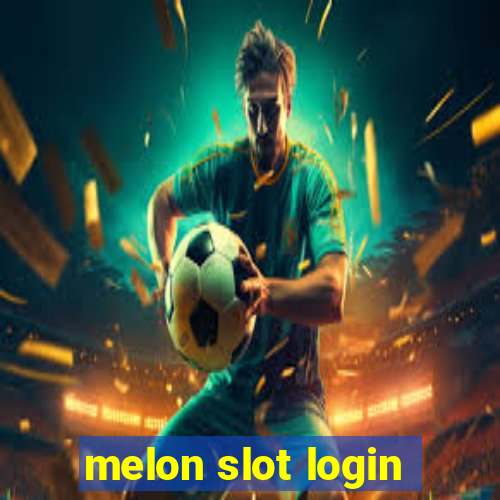 melon slot login