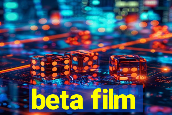 beta film