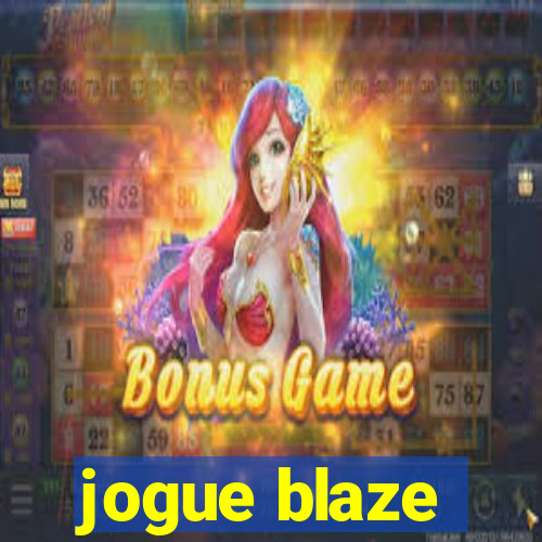 jogue blaze