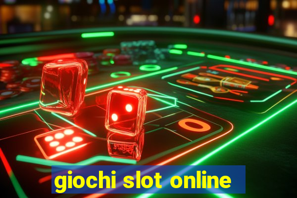 giochi slot online