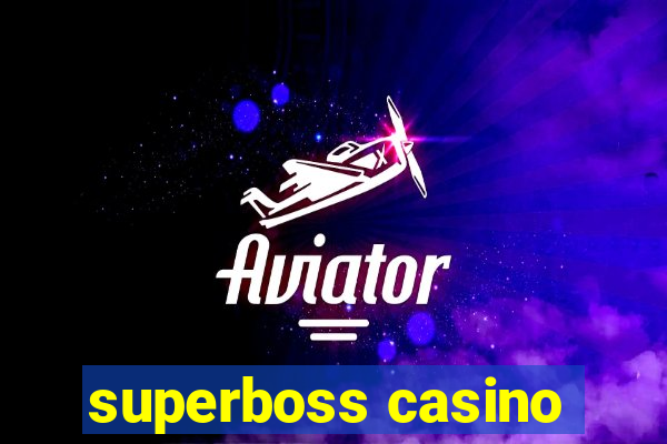 superboss casino