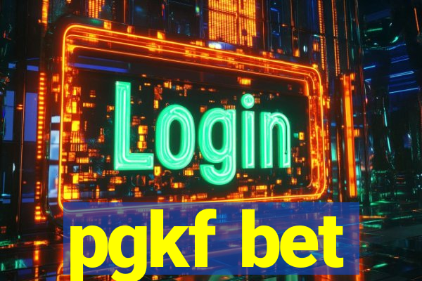 pgkf bet