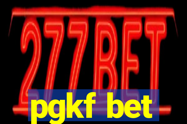 pgkf bet