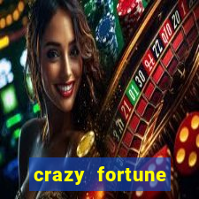 crazy fortune casino paga mesmo