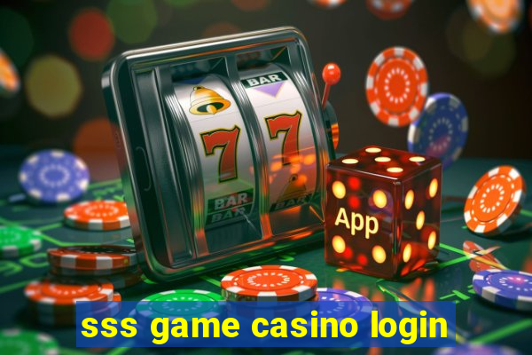 sss game casino login