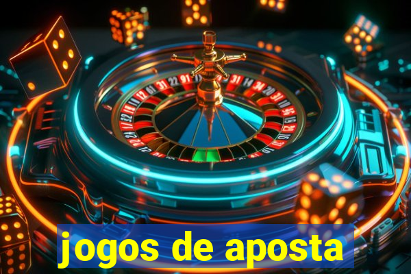 jogos de aposta