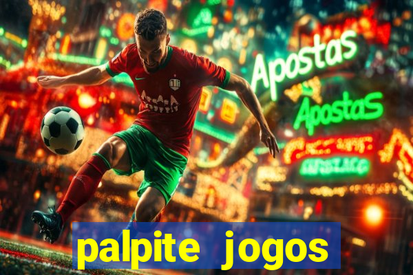 palpite jogos futebol hoje