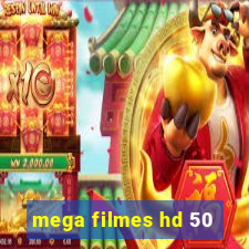 mega filmes hd 50