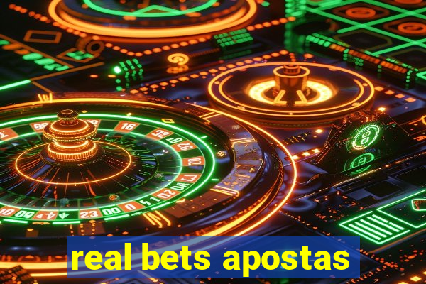 real bets apostas