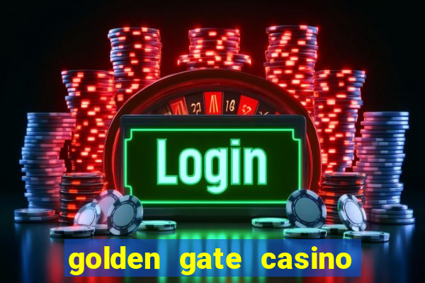 golden gate casino and hotel