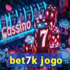 bet7k jogo