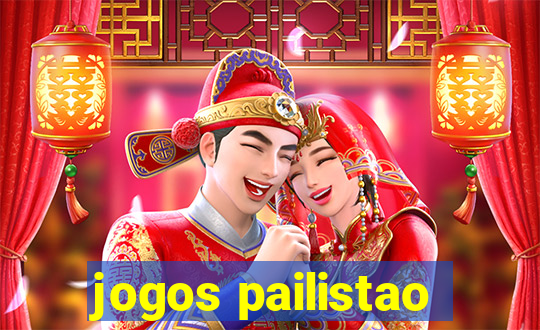 jogos pailistao