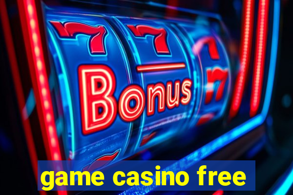 game casino free