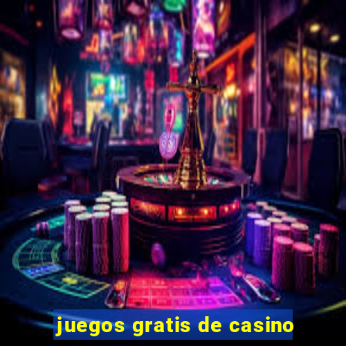 juegos gratis de casino