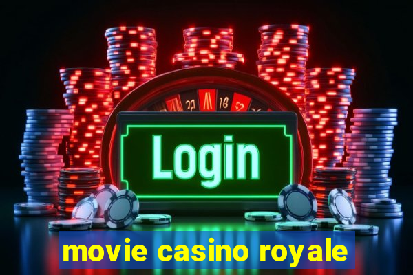 movie casino royale