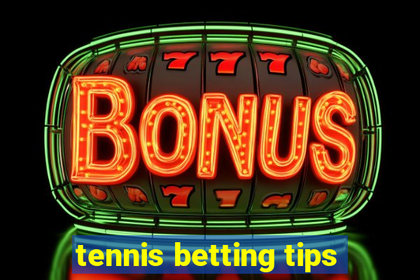 tennis betting tips