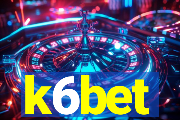 k6bet