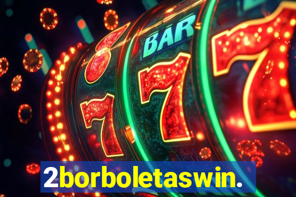 2borboletaswin.com