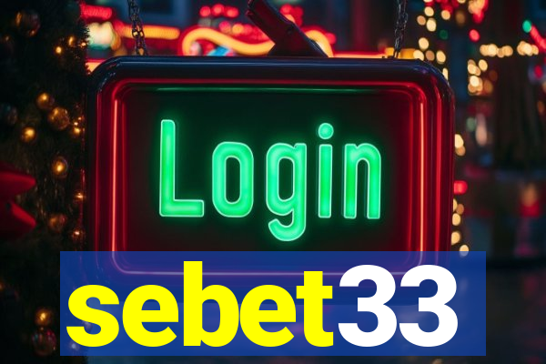 sebet33