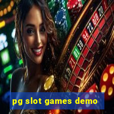 pg slot games demo