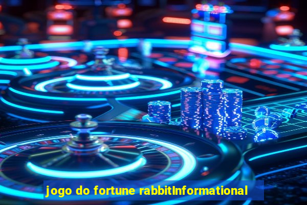 jogo do fortune rabbitInformational