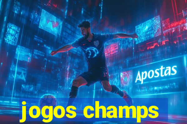 jogos champs