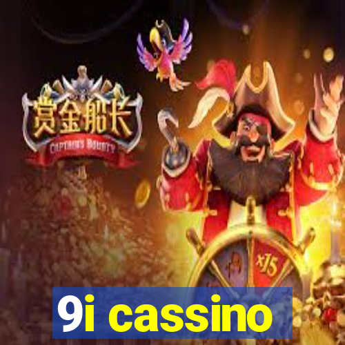 9i cassino